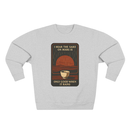 Sake on Mars Sweatshirt featuring a retro sunset and a small sake cup with humorous text.