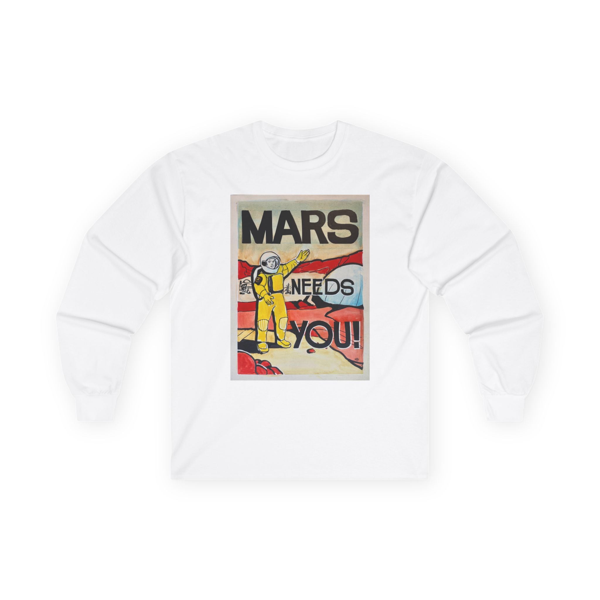Mars Needs You Unisex Ultra Cotton Long Sleeve Tee