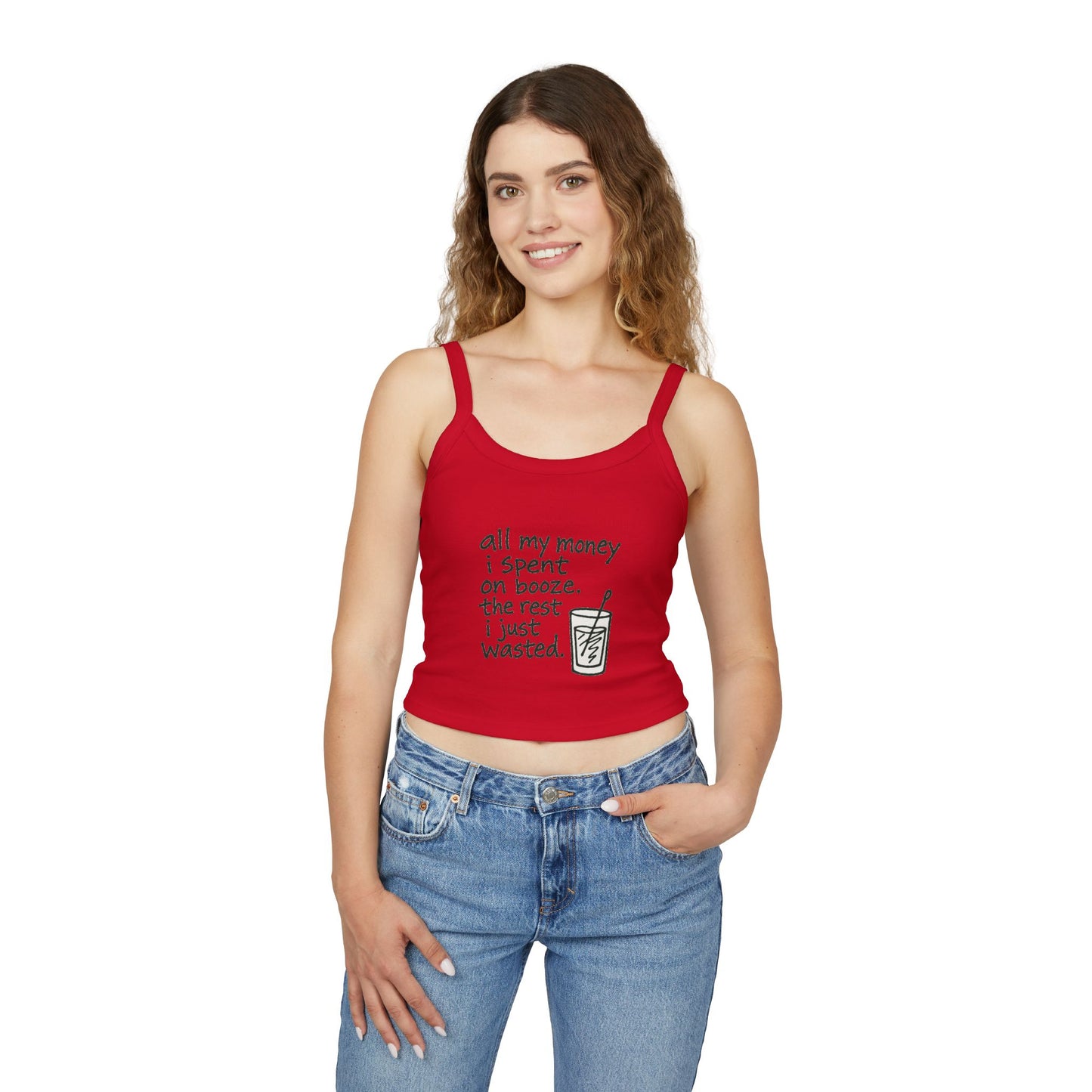 Wasted Booze Spaghetti Tank Top — "All My Money I Spent on Booze, The Rest I Just Wasted" Funny Drink Graphic