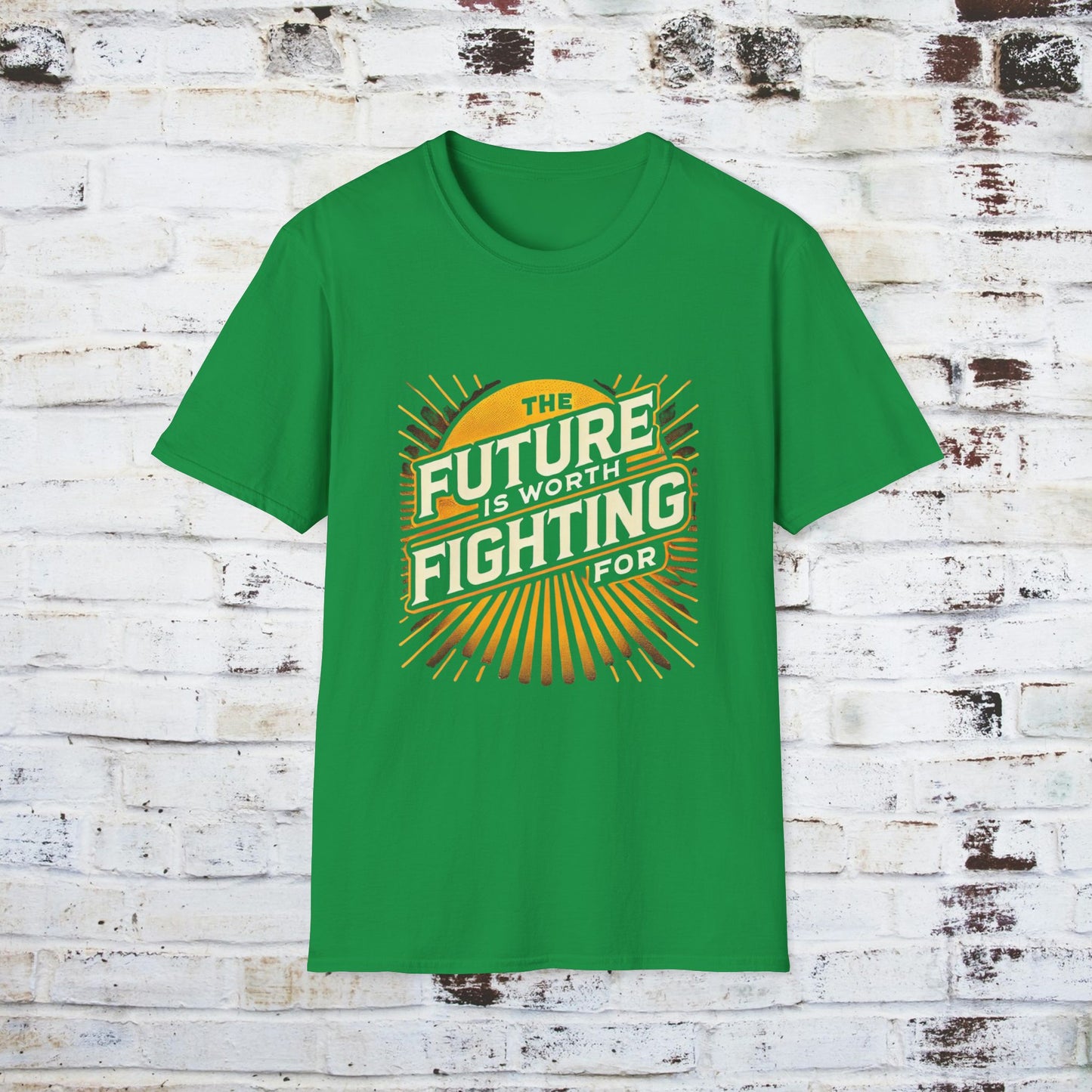 Future is Worth Fighting For Unisex Softstyle T-Shirt