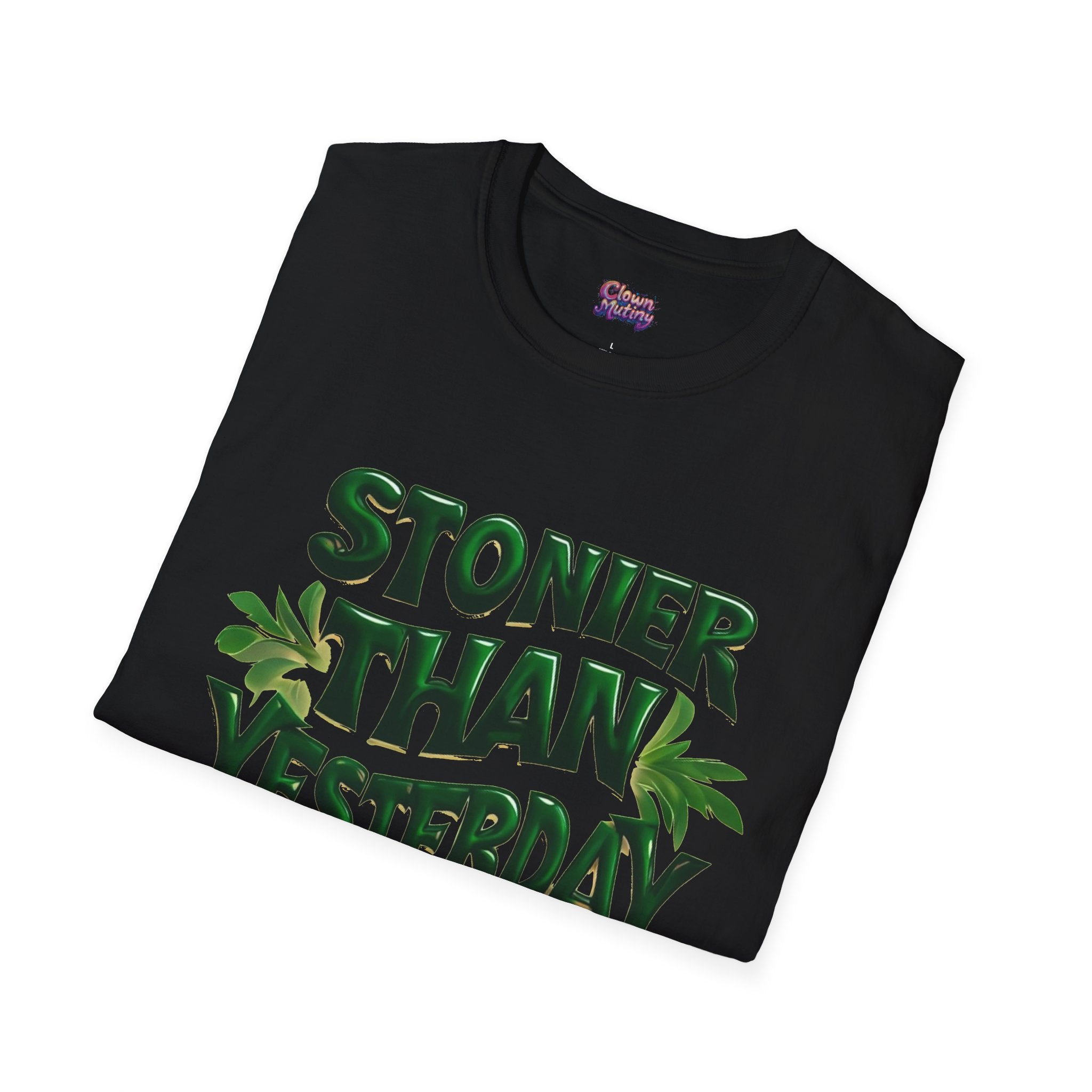 Stoner Vibes Unisex Softstyle T-Shirt - 'Stoner Than Yesterday' Graphic Tee