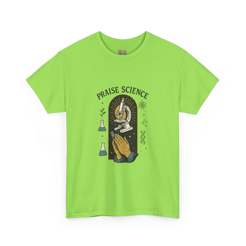 Praise Science Unisex Heavy Cotton Tee - Science Lover's T-Shirt for Educators and Students