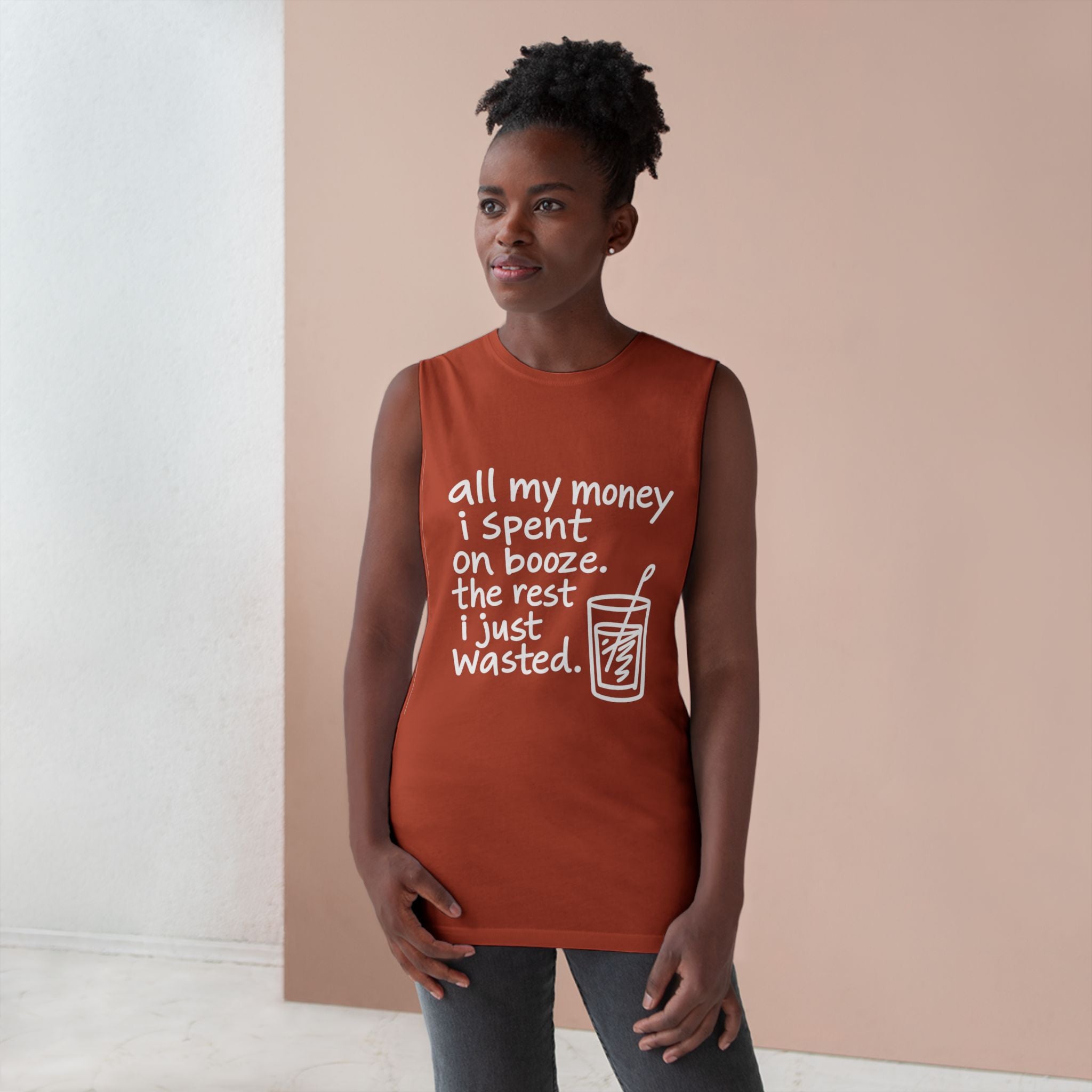 Funny Alcohol Quote Tank Top — “All My Money I Spent on Booze, The Rest I Just Wasted”