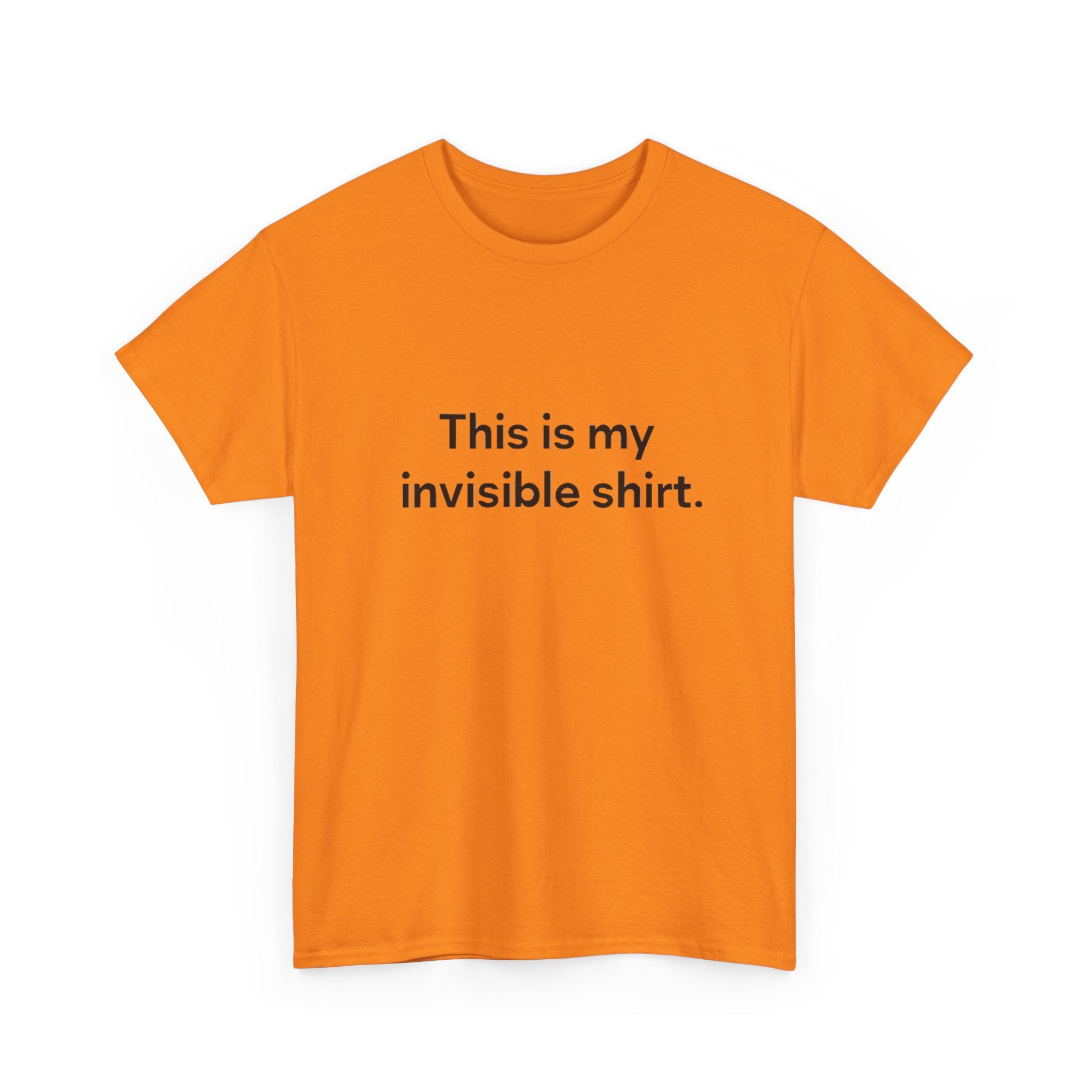 Invisible Shirt - Humorous Unisex Heavy Cotton Tee