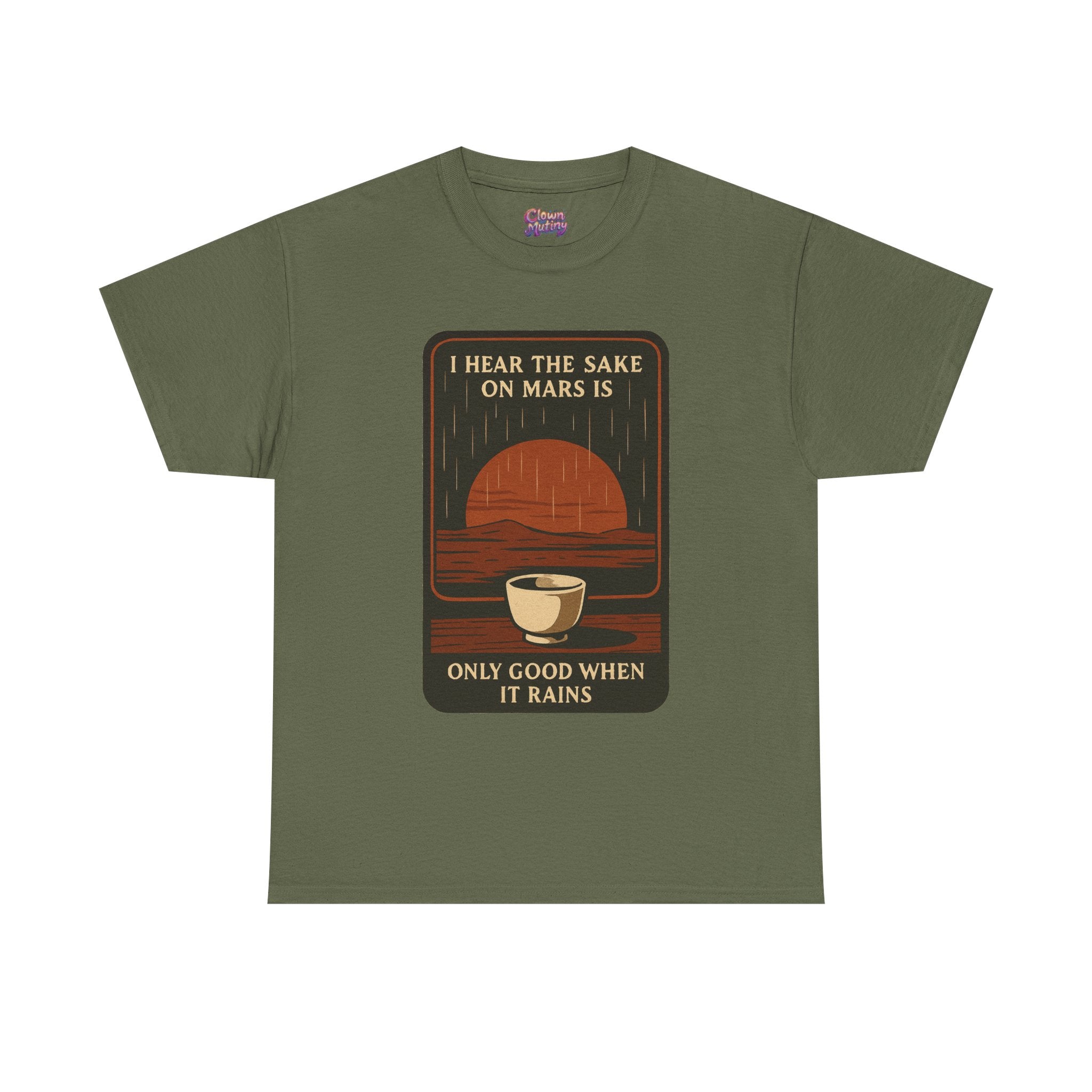 Sake on Mars T‑Shirt — Retro Space Sake Graphic Tee (“I Hear the Sake on Mars Is Only Good When It Rains”)