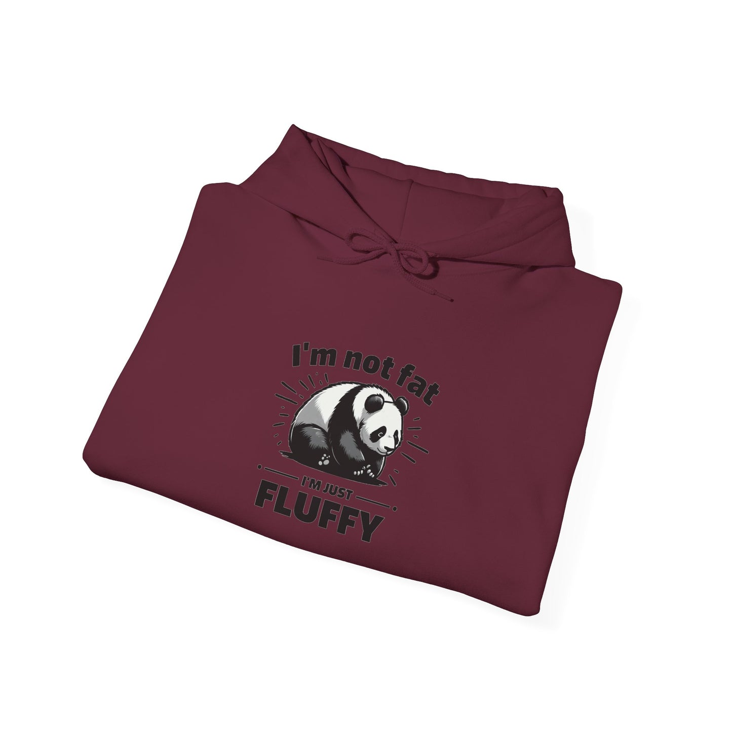Funny Panda Hoodie - "I'm Not Fat, I'm Just Fluffy"
