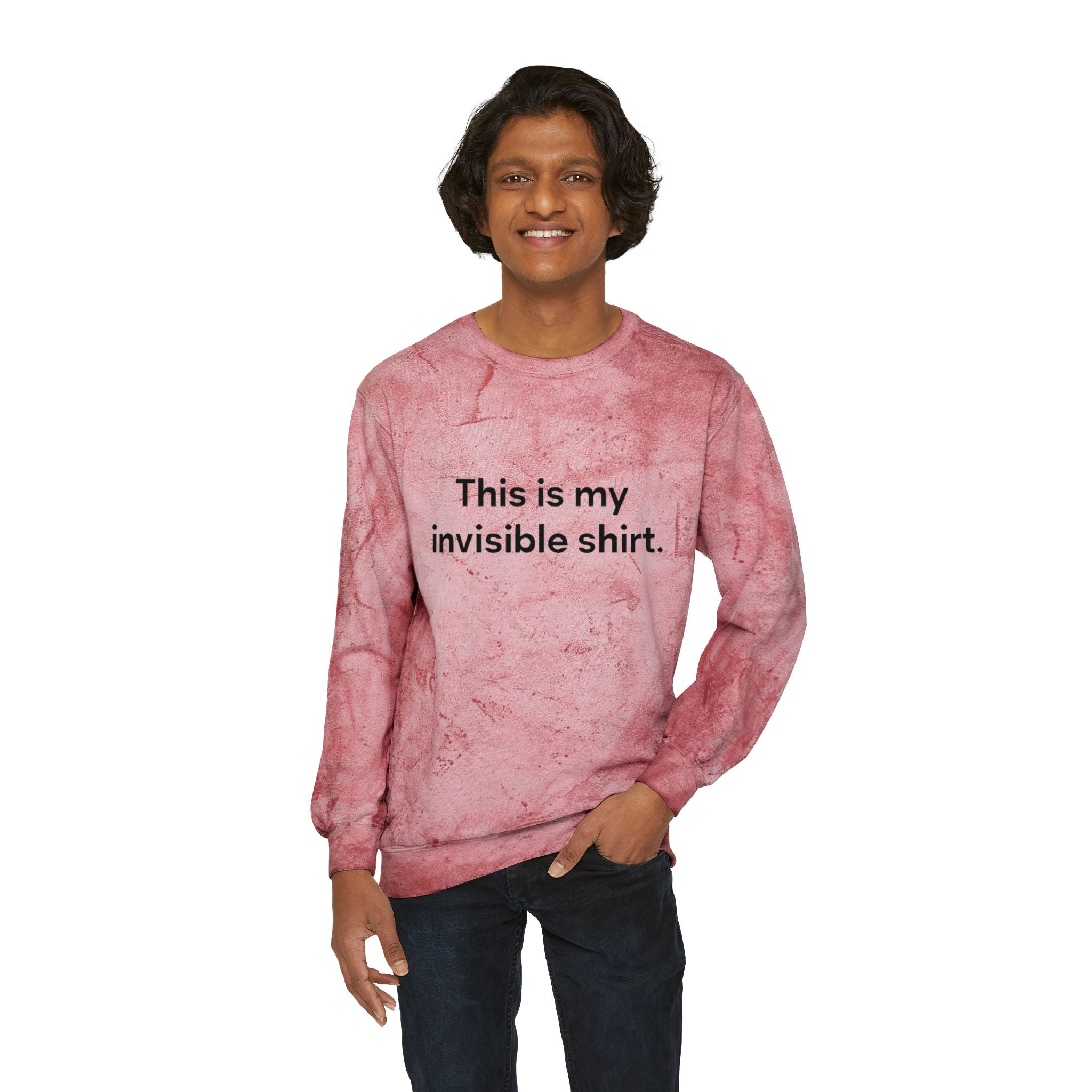 Invisible Shirt Crewneck Sweatshirt - Unique Gift for Fashion Lovers & Fun Occasions
