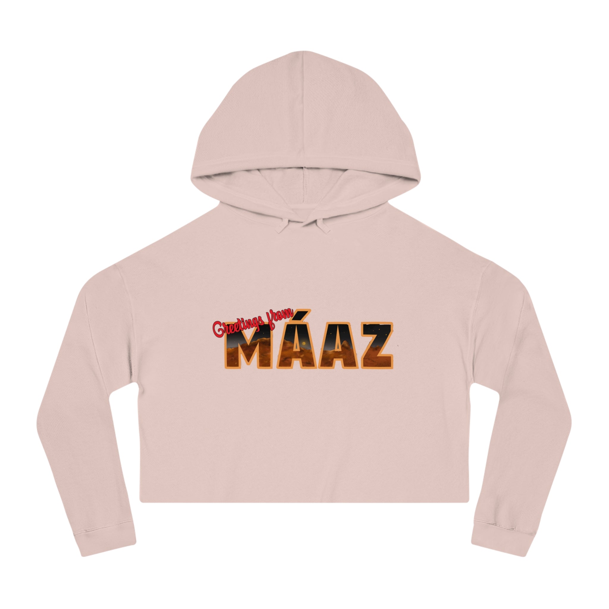 Mars Needs You Stylish Women’s Cropped Hooded Sweatshirt - 'Greetings From Maaz' & 'Mars Needs You' Design