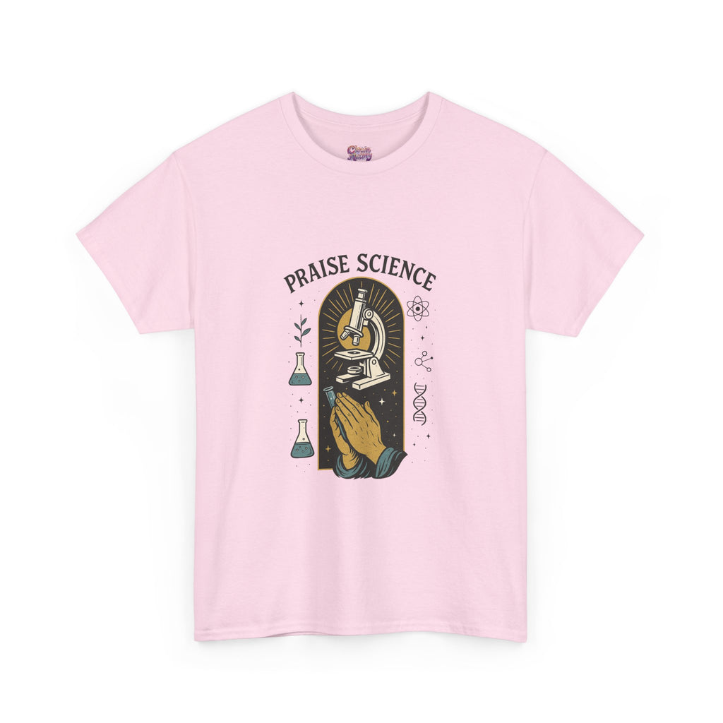 Praise Science Unisex Heavy Cotton Tee - Science Lover's T-Shirt for Educators and Students