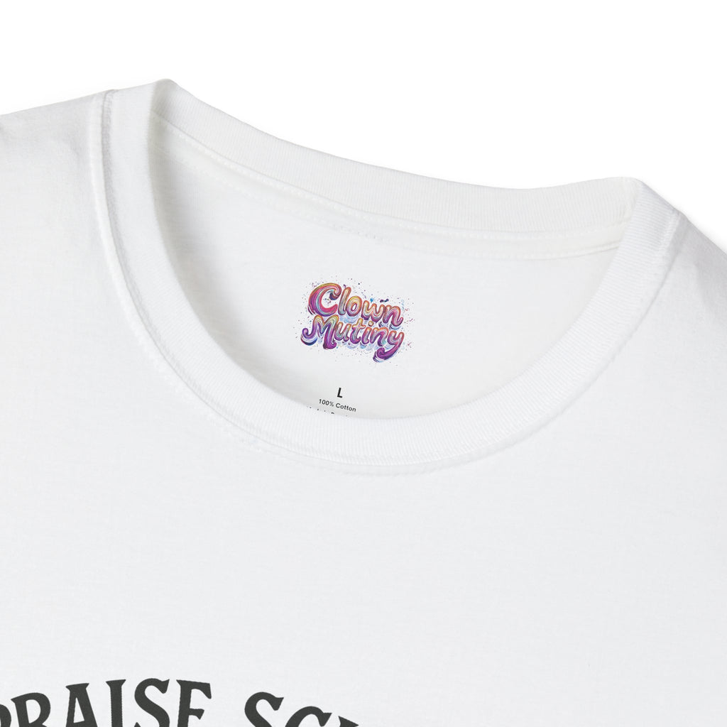 Praise Science Unisex Softstyle T-Shirt - Science Enthusiast Tee