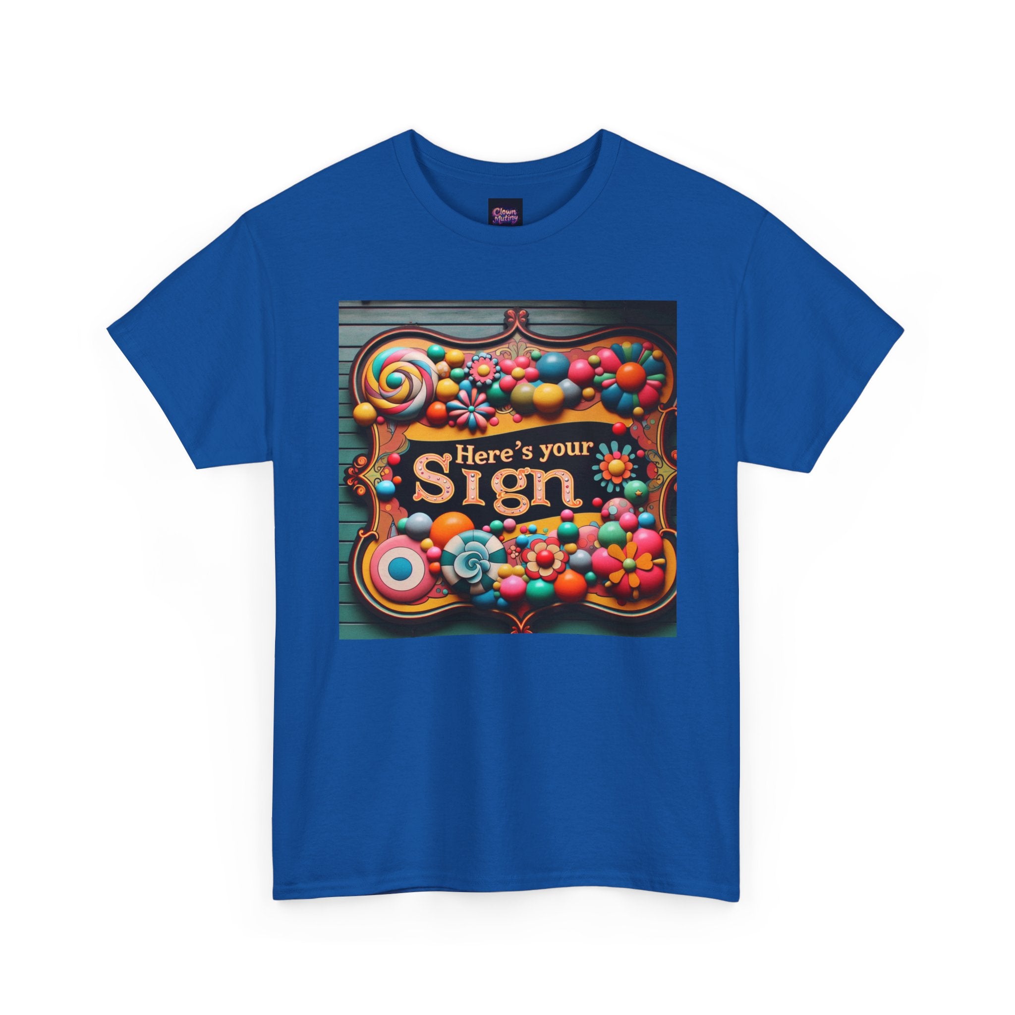 Here's Your Sign Unisex Heavy Cotton Tee - Fun and Colorful Graphic Tee for Everyday Wear