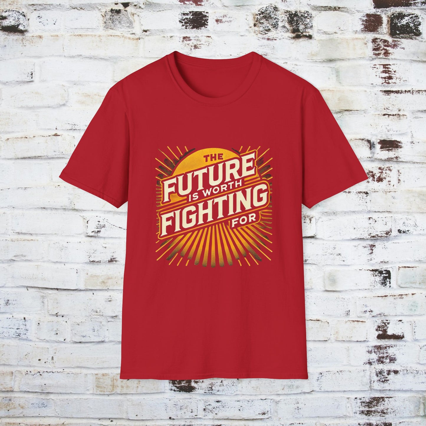 Future is Worth Fighting For Unisex Softstyle T-Shirt