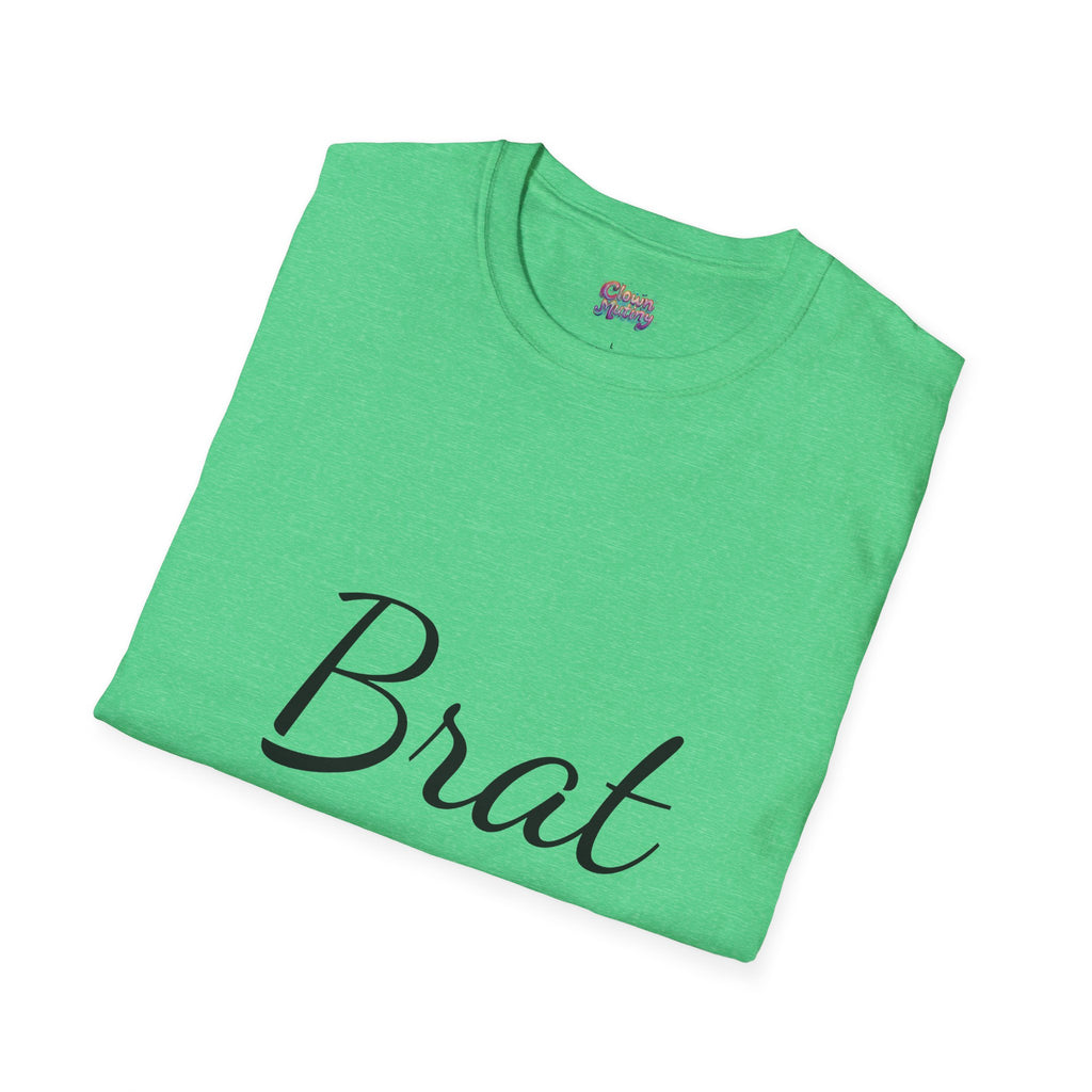 Funny Brat Unisex Softstyle T-Shirt - Perfect Gift for Family & Friends