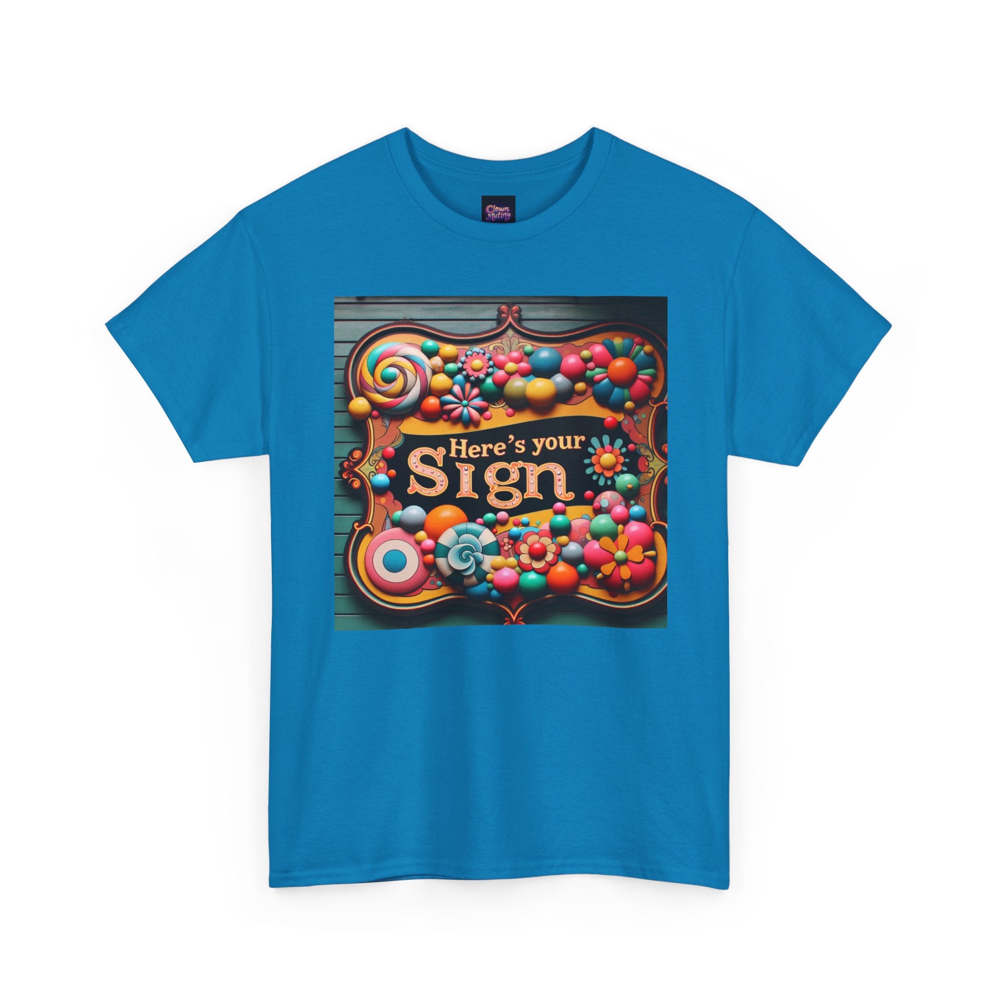 Here's Your Sign Unisex Heavy Cotton Tee - Fun and Colorful Graphic Tee for Everyday Wear