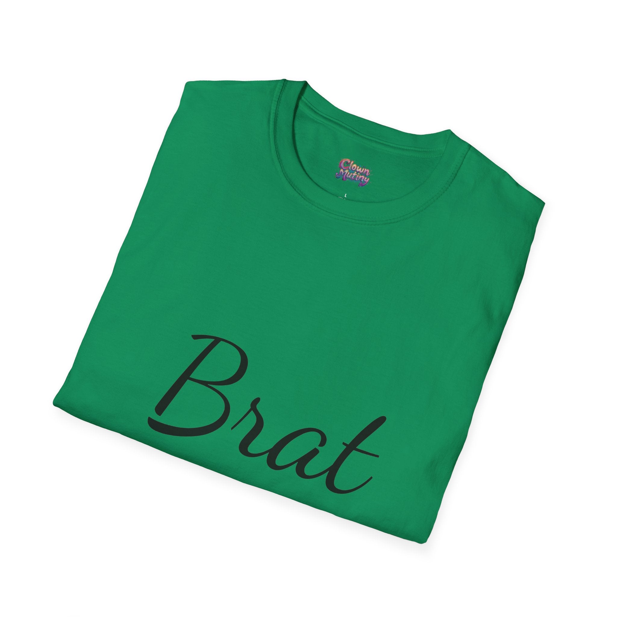 Funny Brat Unisex Softstyle T-Shirt - Perfect Gift for Family & Friends