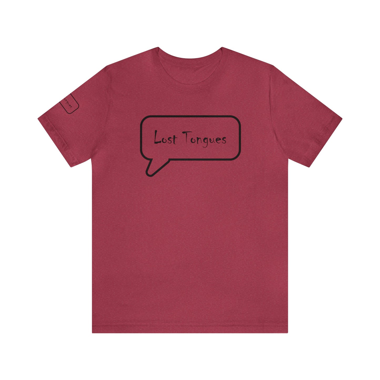 Lost Tongues Unisex Jersey Short Sleeve Tee