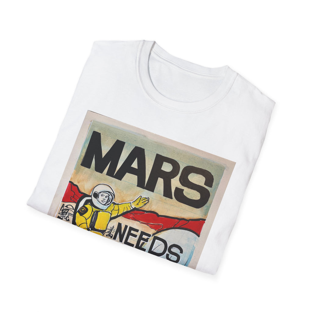 Mars Needs You Unisex Softstyle T-Shirt