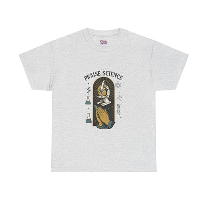 Praise Science Unisex Heavy Cotton Tee - Science Lover's T-Shirt for Educators and Students