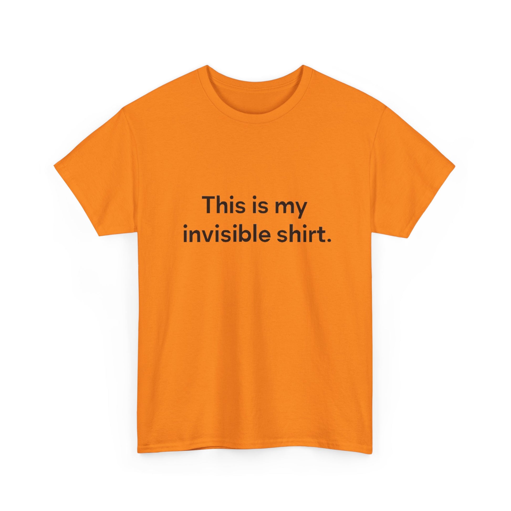 Invisible Shirt - Humorous Unisex Heavy Cotton Tee