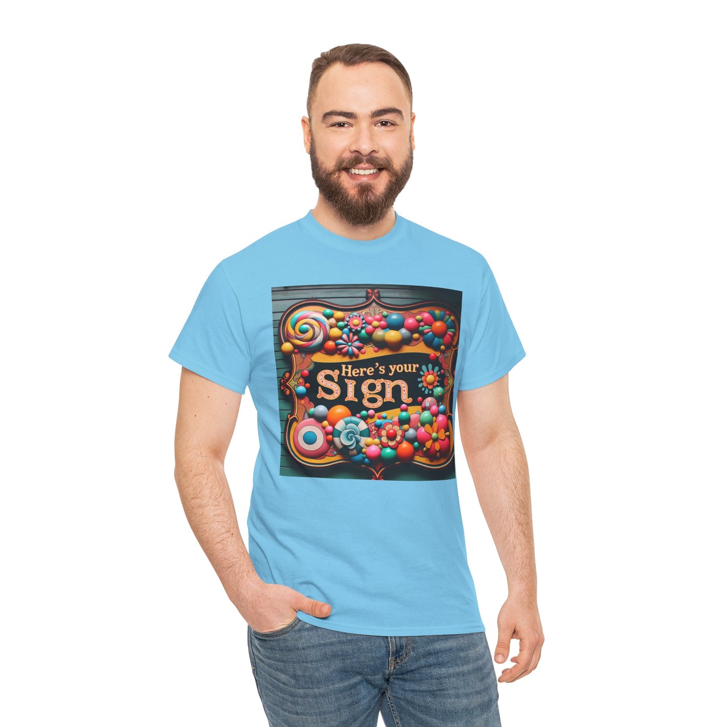 Here's Your Sign Unisex Heavy Cotton Tee - Fun and Colorful Graphic Tee for Everyday Wear