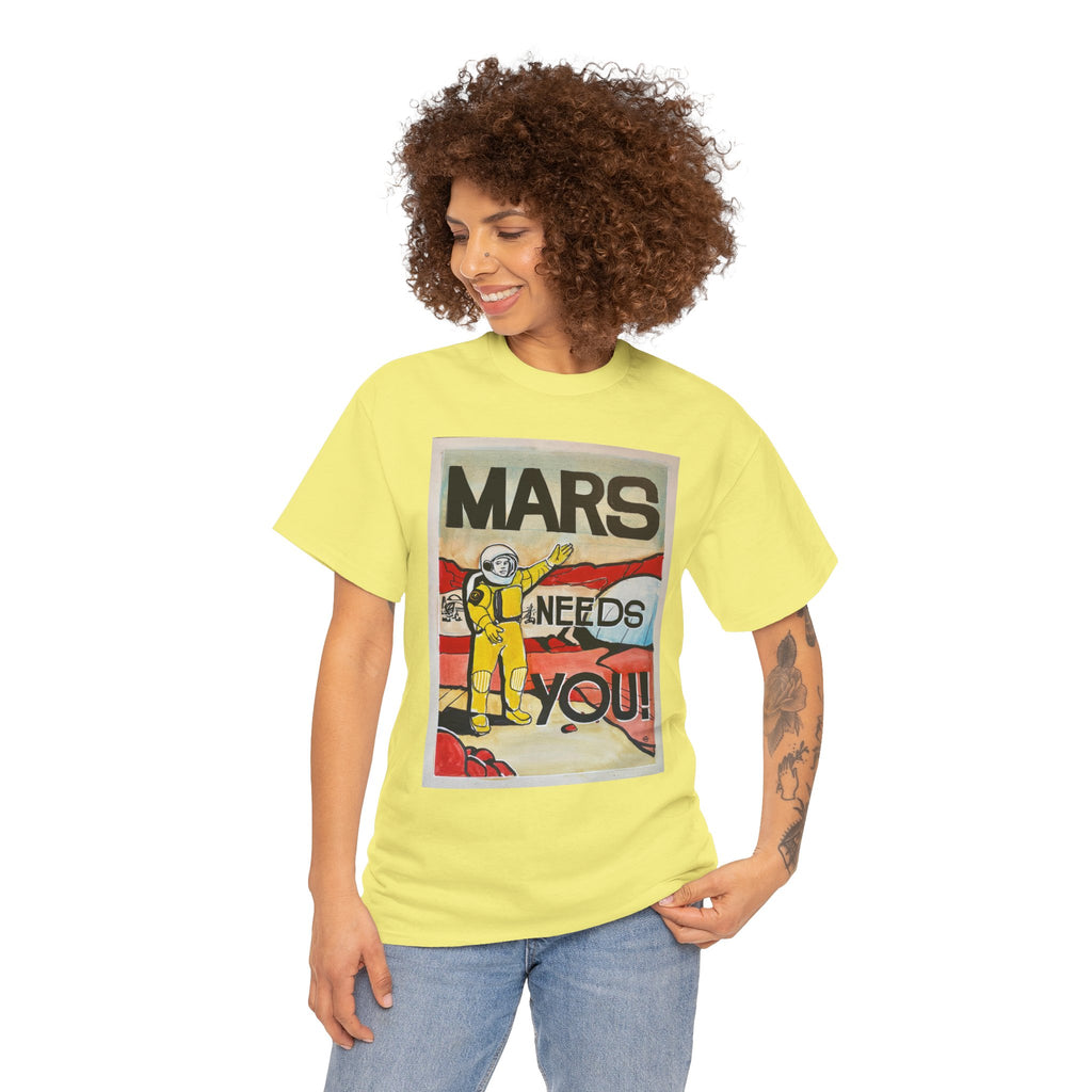Mars Needs You Unisex Heavy Cotton Tee