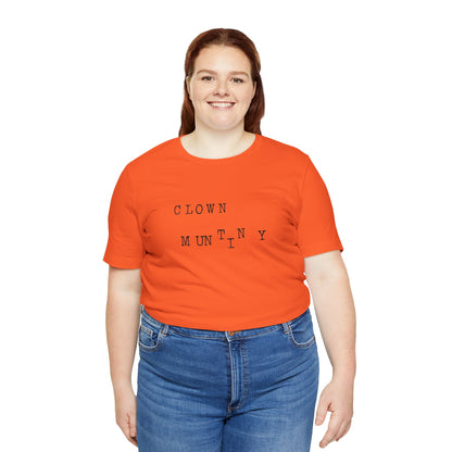 Clown Mutiny Unisex Jersey Short Sleeve Tee