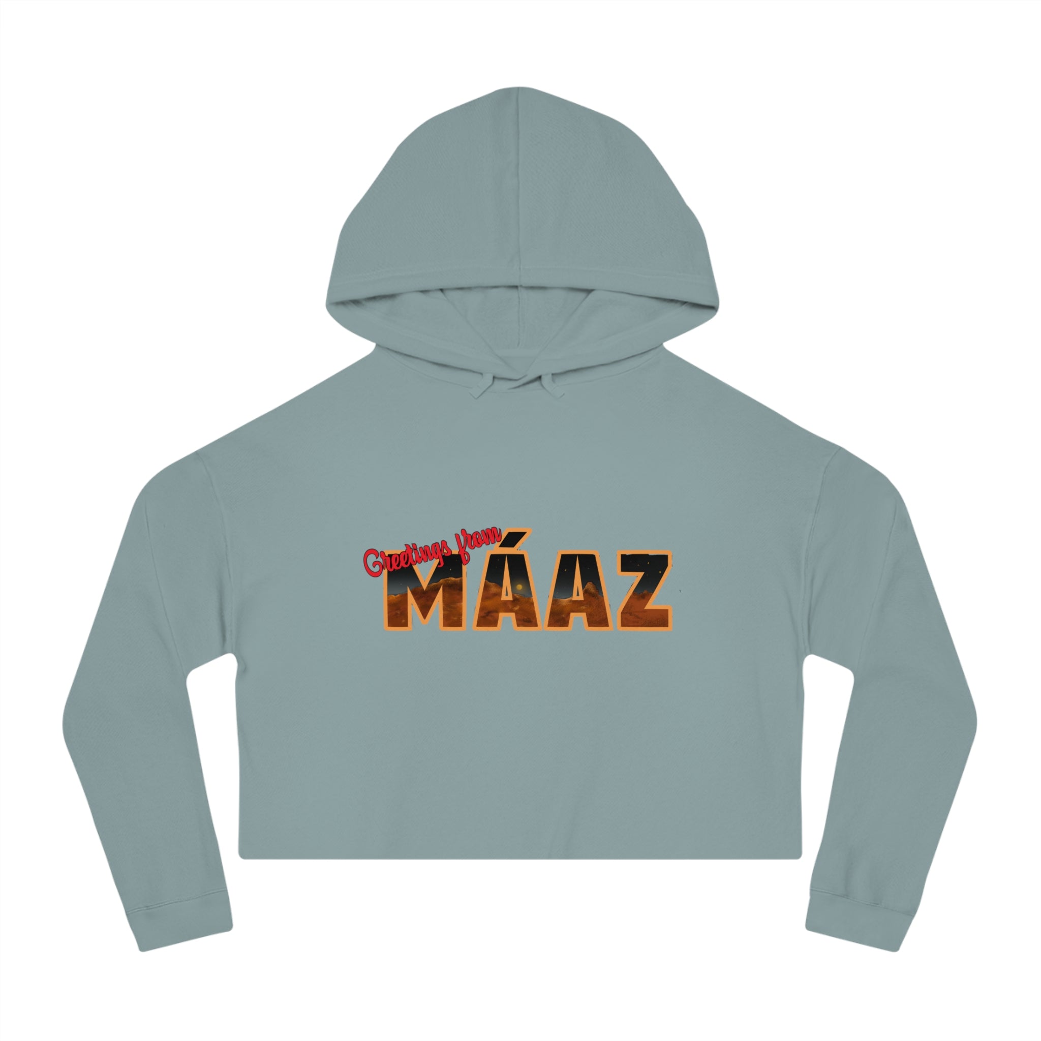 Mars Needs You Stylish Women’s Cropped Hooded Sweatshirt - 'Greetings From Maaz' & 'Mars Needs You' Design