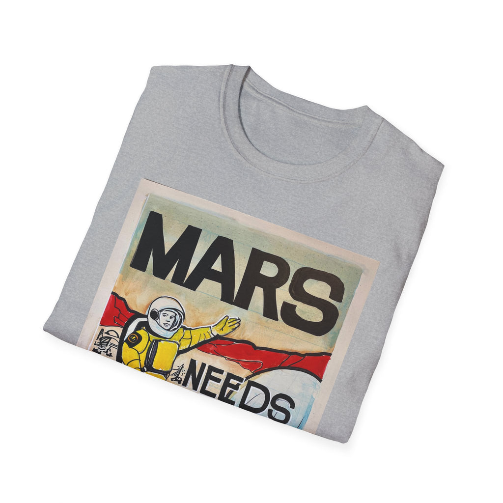Mars Needs You Unisex Softstyle T-Shirt