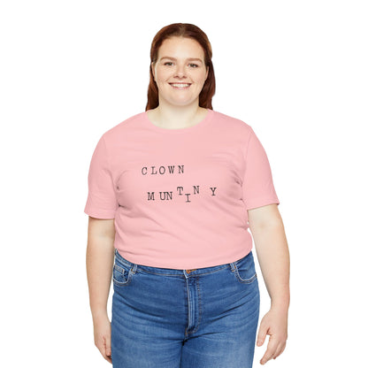 Clown Mutiny Unisex Jersey Short Sleeve Tee