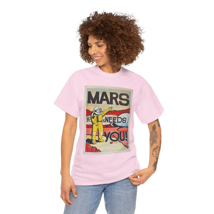 Mars Needs You Unisex Heavy Cotton Tee