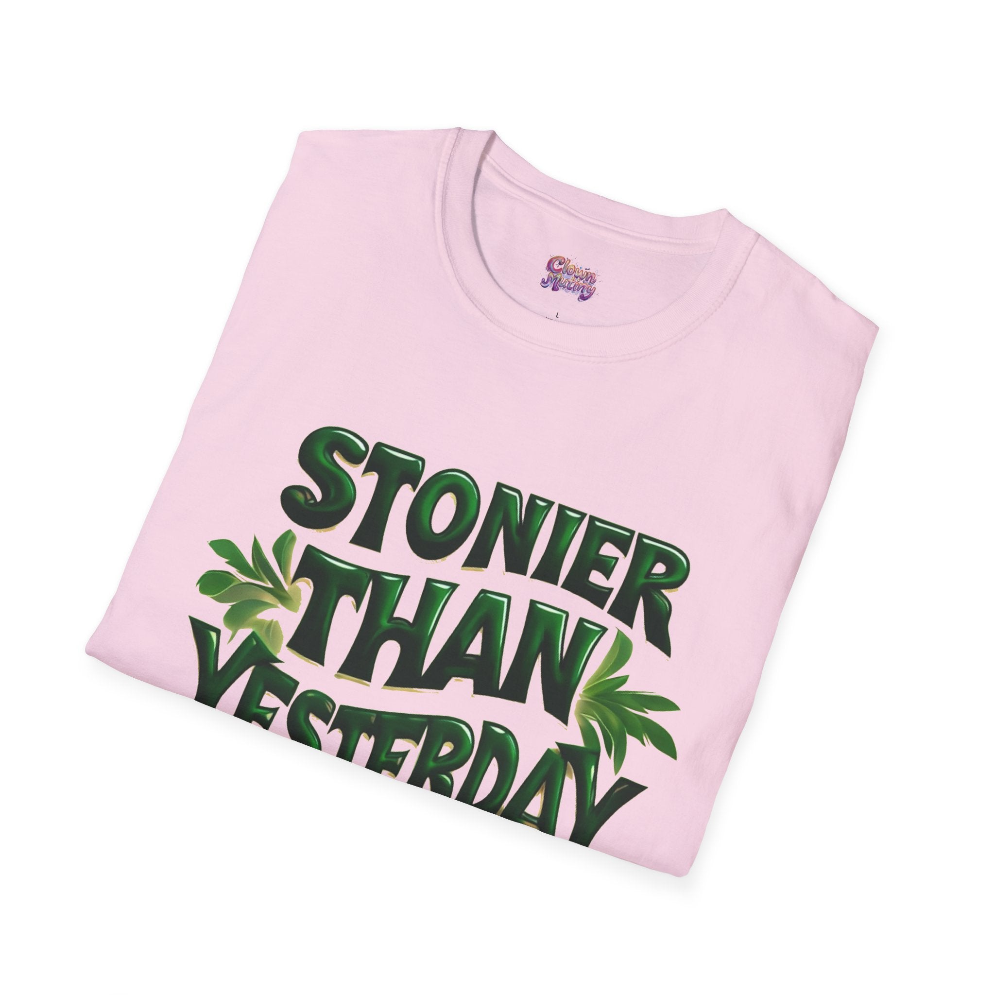 Stoner Vibes Unisex Softstyle T-Shirt - 'Stoner Than Yesterday' Graphic Tee