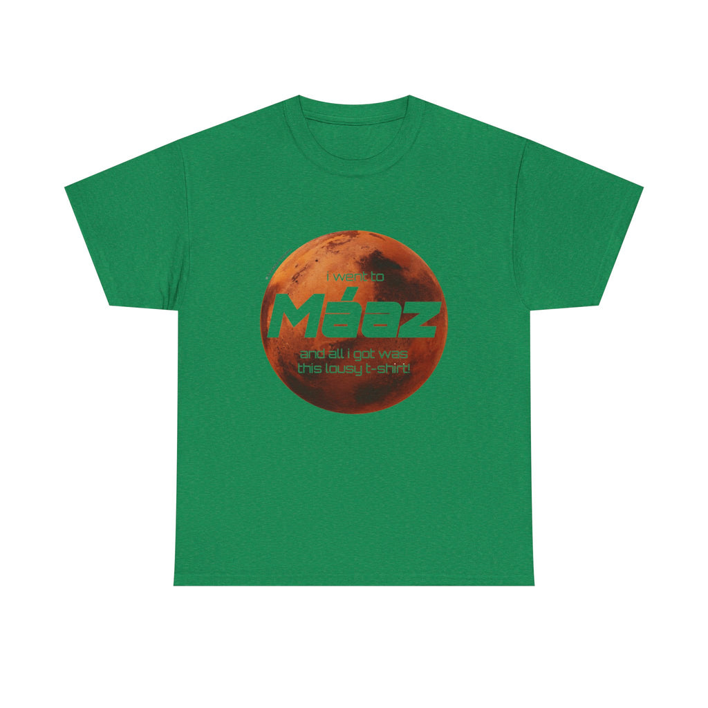 Went To Mars Unisex Heavy Cotton Tee