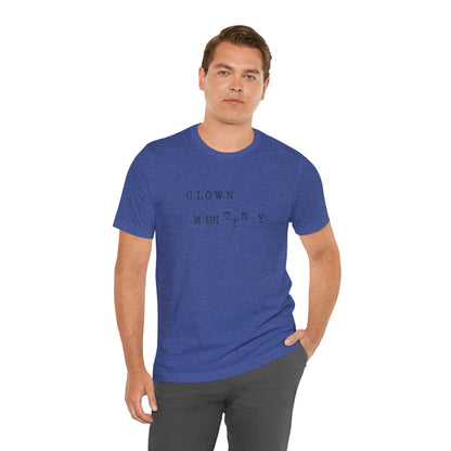 Clown Mutiny Unisex Jersey Short Sleeve Tee
