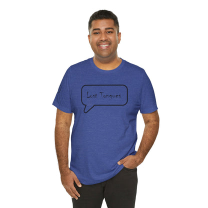 Lost Tongues Unisex Jersey Short Sleeve Tee