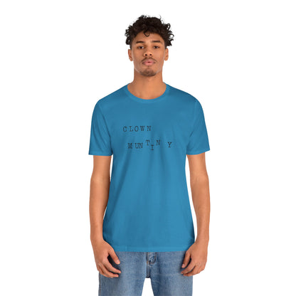 Clown Mutiny Unisex Jersey Short Sleeve Tee