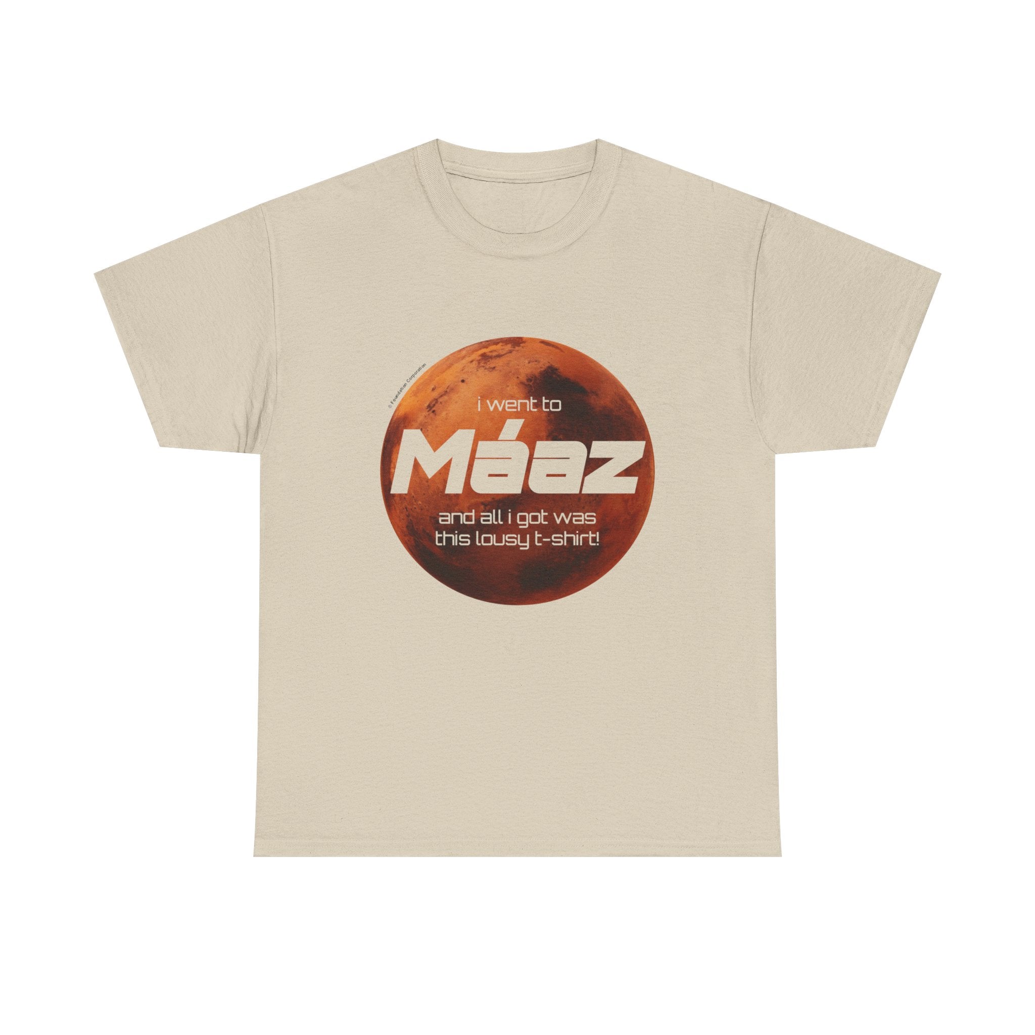 Went To Mars Unisex Heavy Cotton Tee