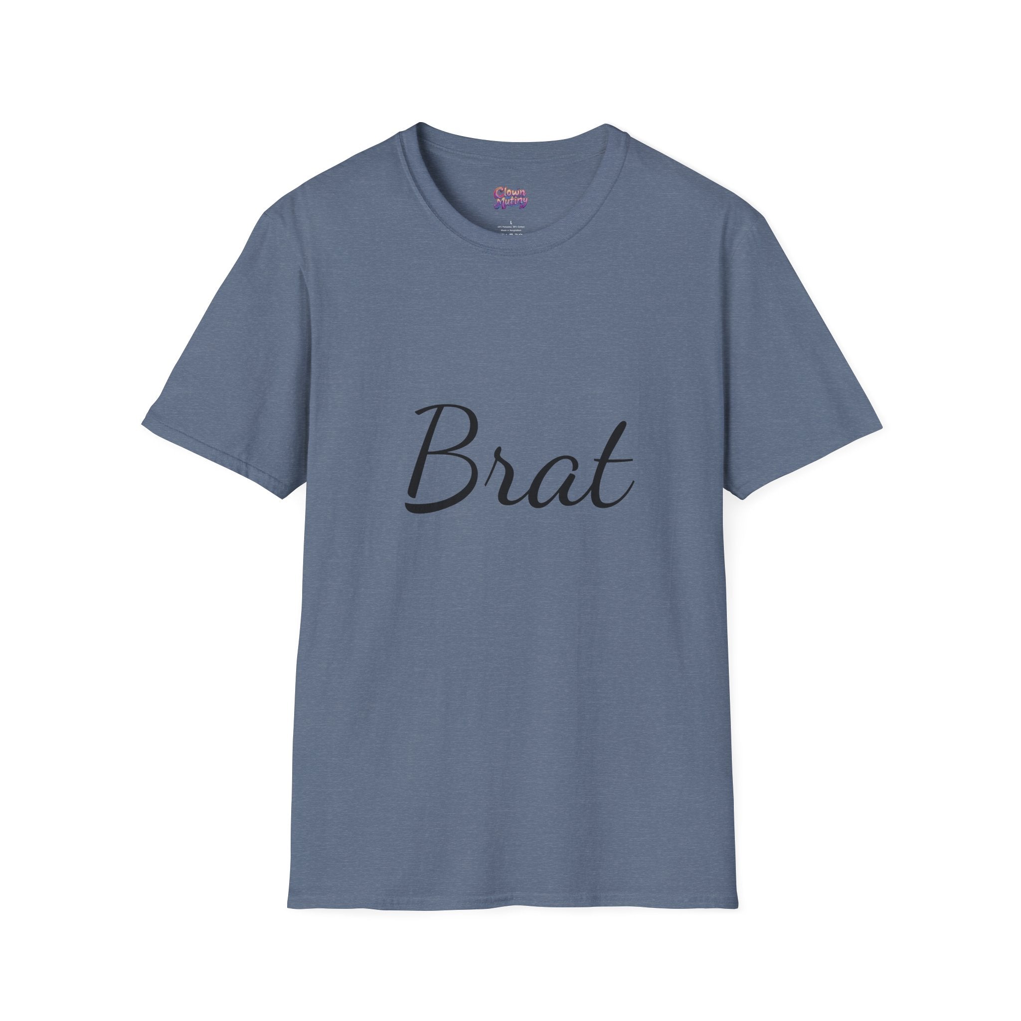 Funny Brat Unisex Softstyle T-Shirt - Perfect Gift for Family & Friends