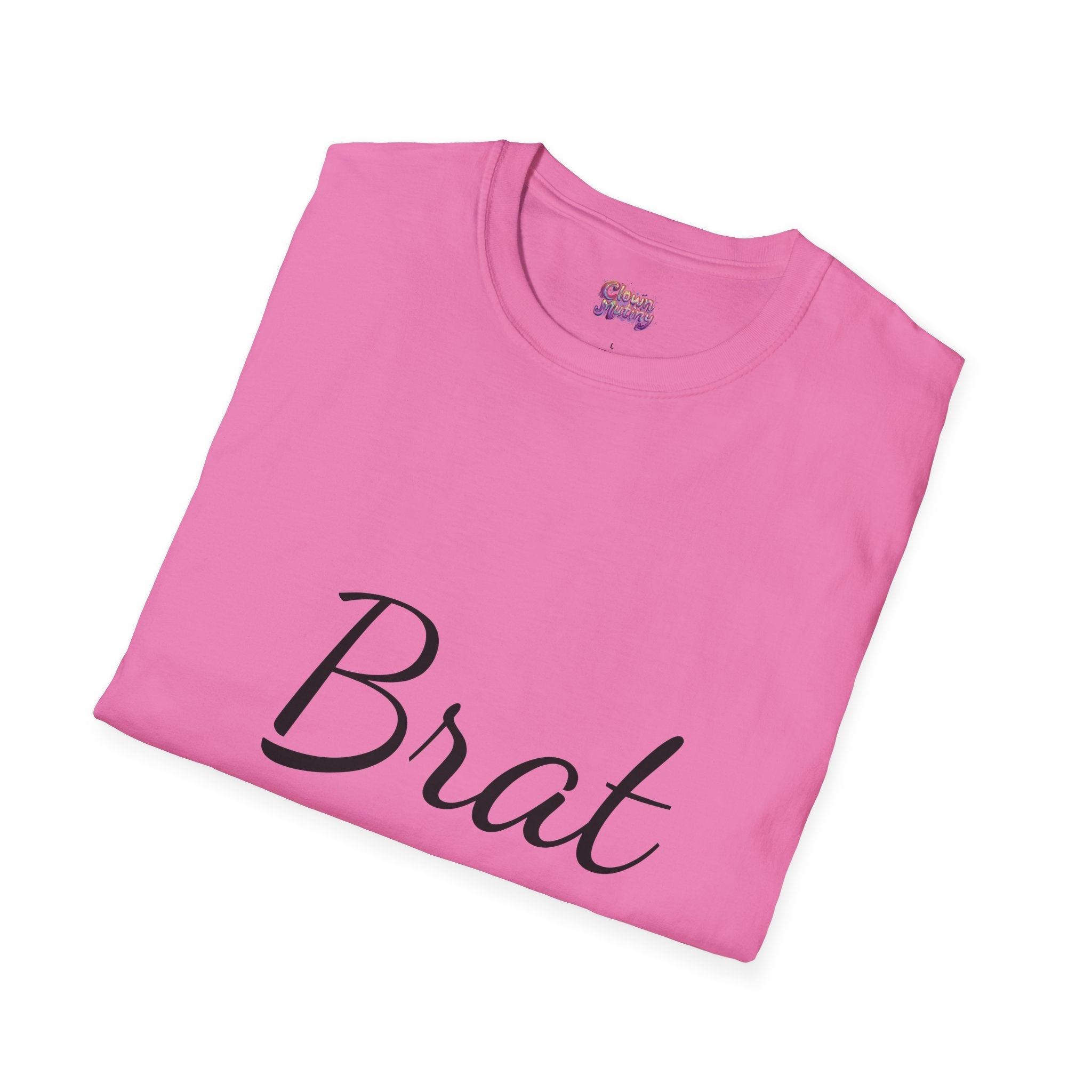 Funny Brat Unisex Softstyle T-Shirt - Perfect Gift for Family & Friends