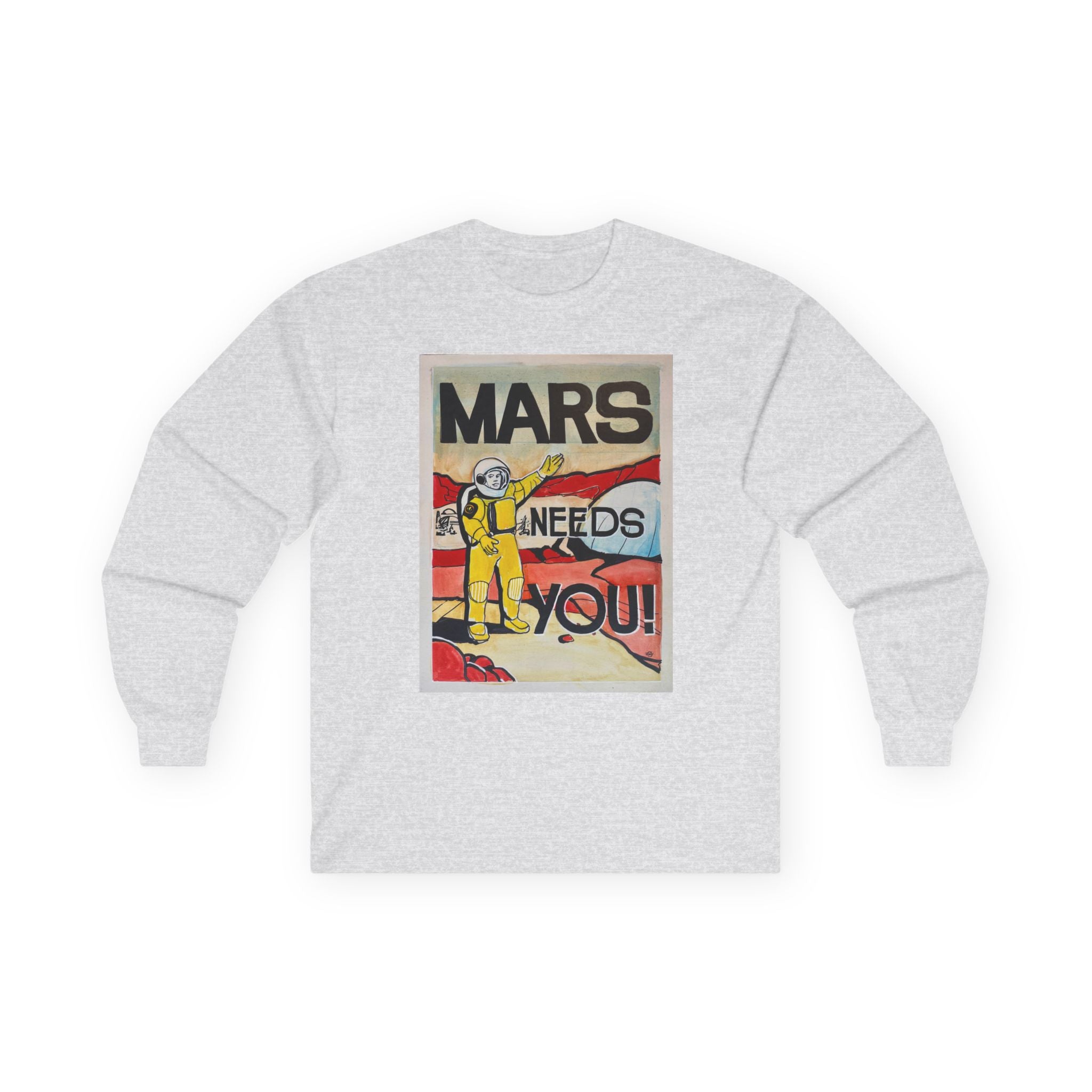 Mars Needs You Unisex Ultra Cotton Long Sleeve Tee