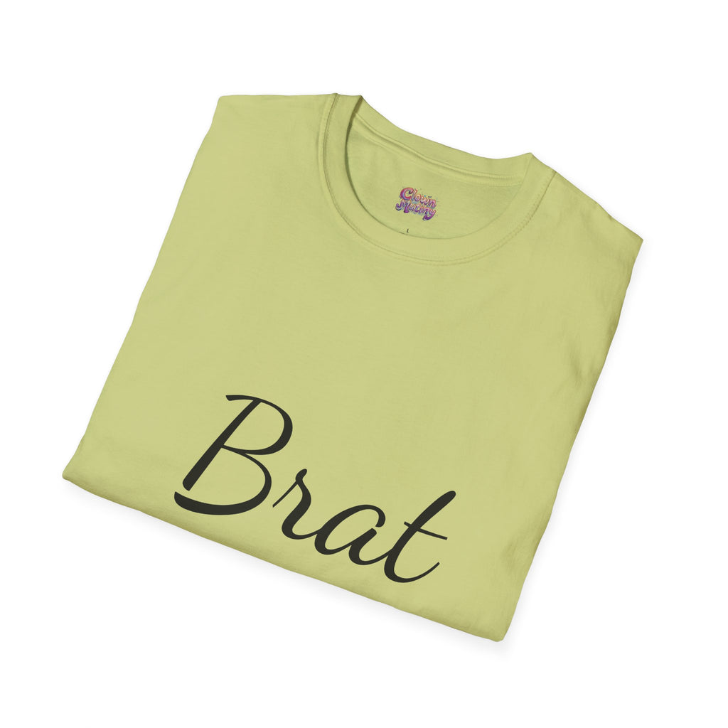 Funny Brat Unisex Softstyle T-Shirt - Perfect Gift for Family & Friends