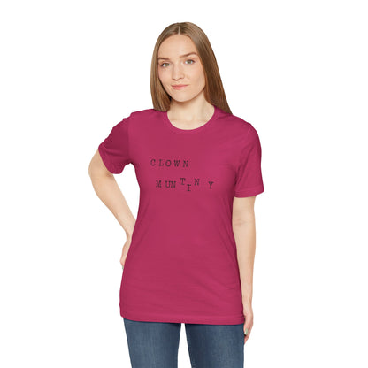 Clown Mutiny Unisex Jersey Short Sleeve Tee
