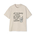 Men's Tee — "All My Money I Spent on Booze, The Rest I Just Wasted" Graphic