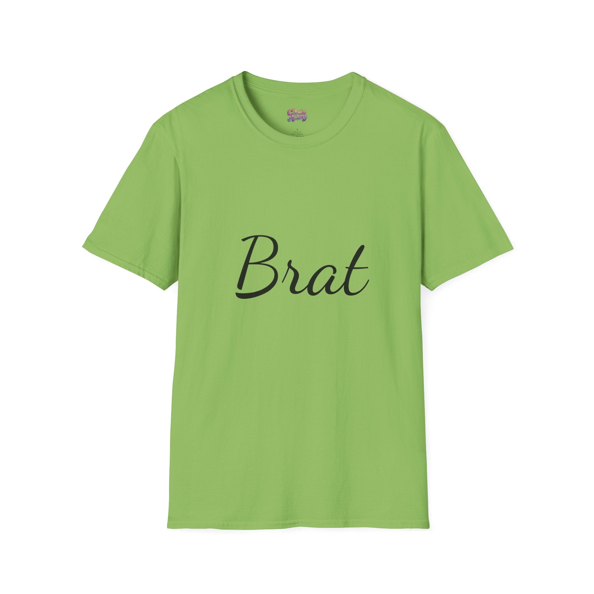 Funny Brat Unisex Softstyle T-Shirt - Perfect Gift for Family & Friends