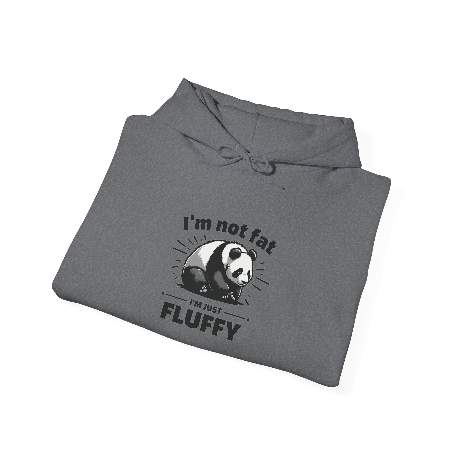 Funny Panda Hoodie - "I'm Not Fat, I'm Just Fluffy"