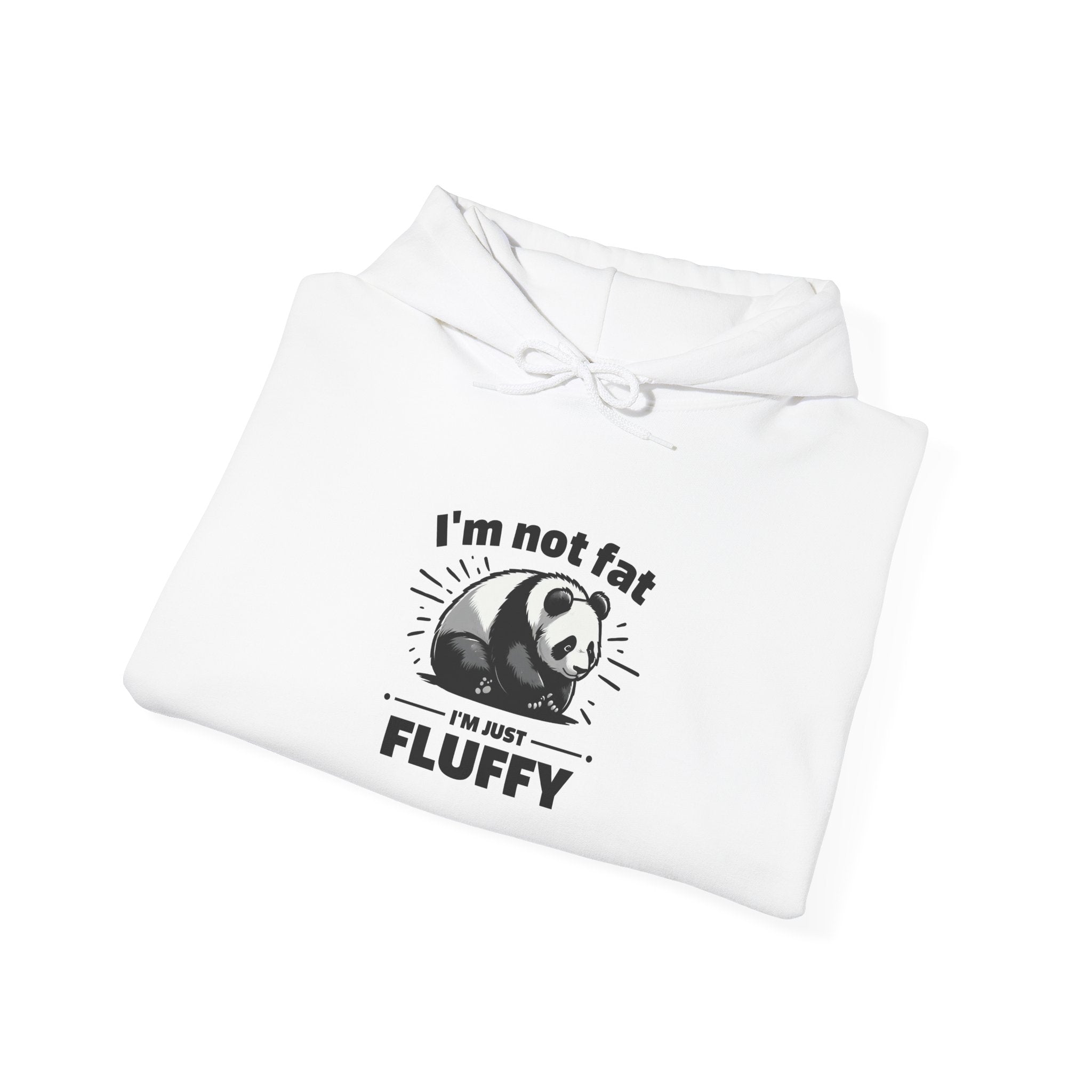 Funny Panda Hoodie - "I'm Not Fat, I'm Just Fluffy"