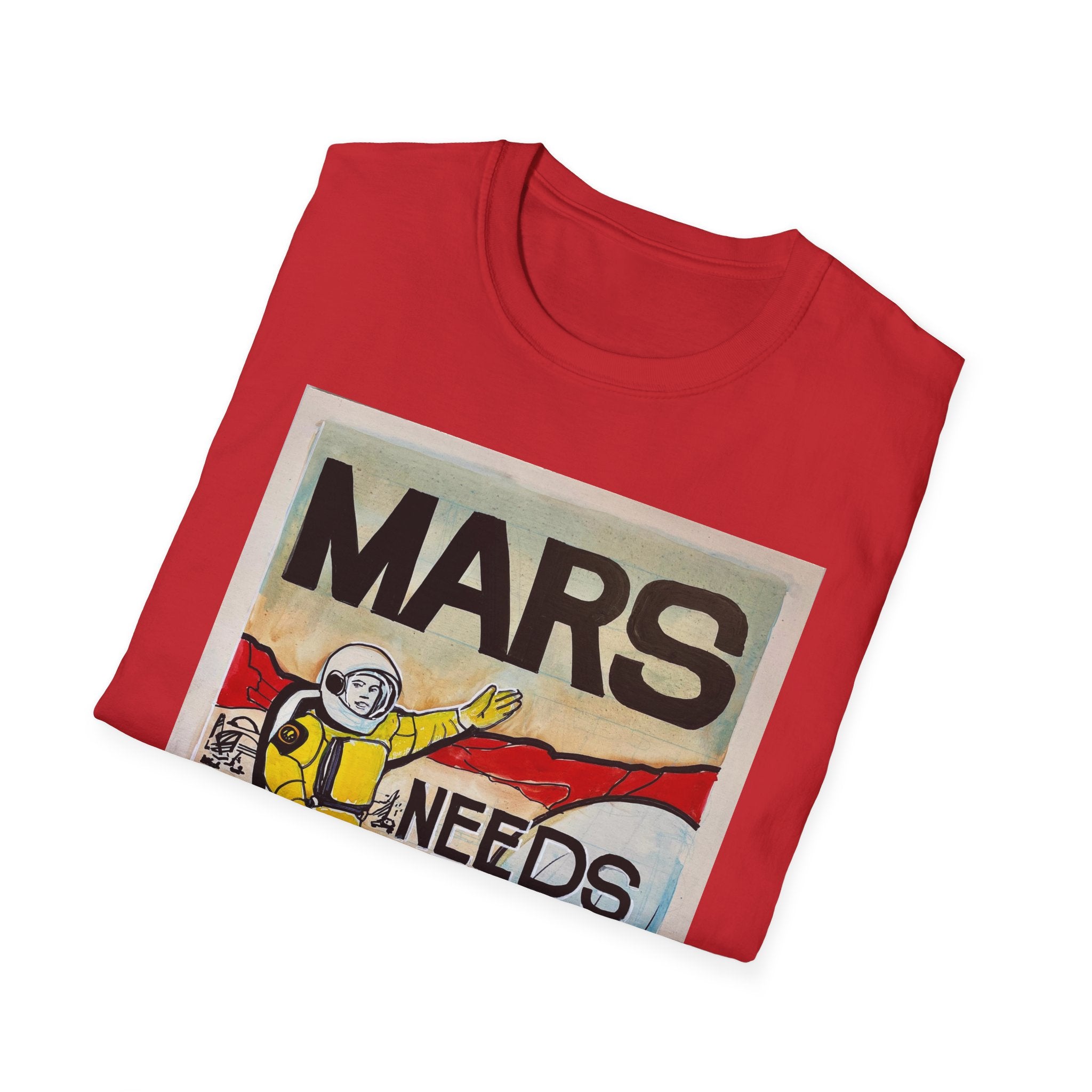 Mars Needs You Unisex Softstyle T-Shirt