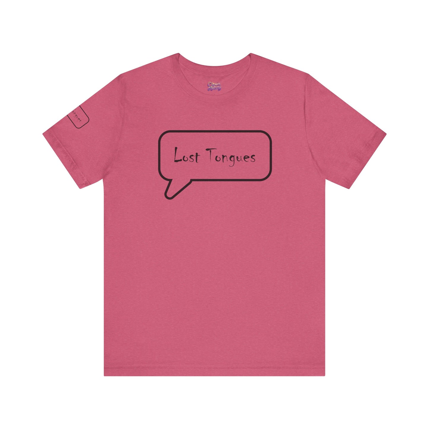Lost Tongues Unisex Jersey Short Sleeve Tee