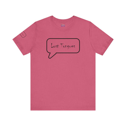 Lost Tongues Unisex Jersey Short Sleeve Tee