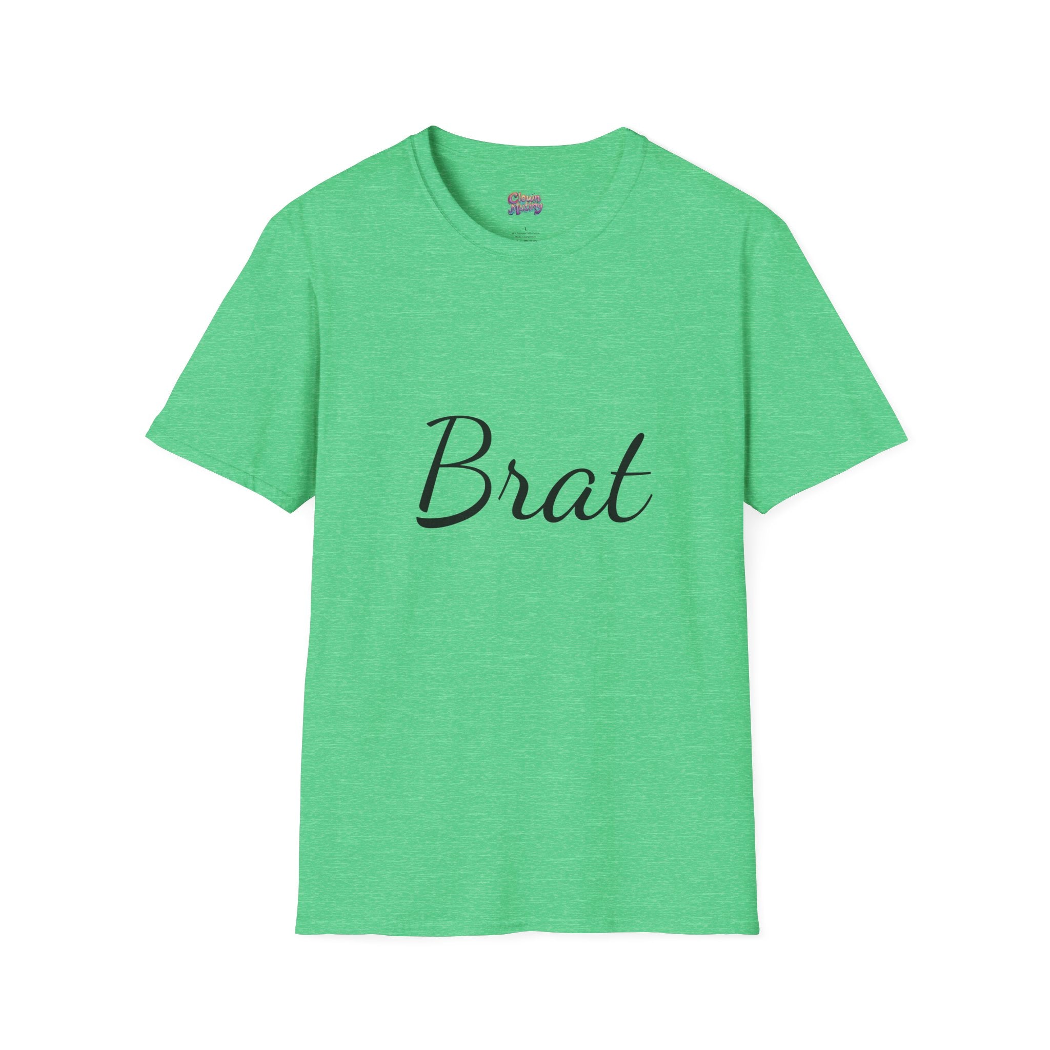 Funny Brat Unisex Softstyle T-Shirt - Perfect Gift for Family & Friends