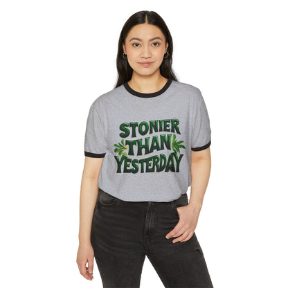 Stoner Vibes Unisex Cotton Ringer T-Shirt - 'Stonier Than Yesterday' Graphic Tee